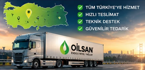 Türkiye haritası ve Oilsan tırı: tüm Türkiye’ye hizmet, hızlı teslimat, teknik destek, güvenilir tedarik